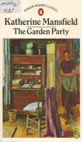 Mansfield K., The Garden Party  1983 (Penguin Modern Classics)