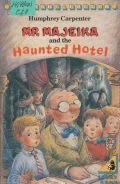 Carpenter H., Mr Majeika and the Haunted Hotel  1988 (A Young Puffin)