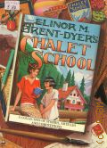 Brent-Dyer E.M., Chalet School. a collection of stories, articles and competitions  1989