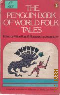 The Penguin Book of World Folk Tales  1977