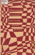 Nineteenth Century American Short Stories  1978