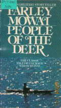 Mowat F., People of the Deer � 1980