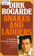 Bogarde D., Snakes and Ladders  1985 (Autobiography)