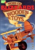 Blizzard R., More of Blizzard's Wooden Toys  1987