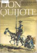 ervantes S.M., Don Quijote. die denkwurdigen Abenteuer des tapferen Ritters von der traurigen Gestalt. [fur die Jugend bearbeitet]  [S.a.]