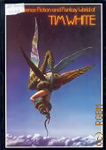 White T., The Science Fiction and Fantasy World of Tim White � 1994