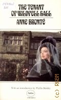 Bronte A., The Tenant of Wildfell Hall  1979 (Panther)