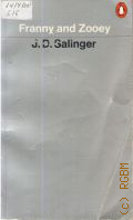Salinger J. D., Franny and Zooey � 1978