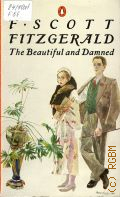 Fitzgerald F. S., The Beautiful and Damned � 1982