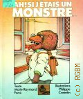Farre M., Ah!Si j'etais un monstre � 1980