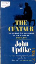 Updike J., The Centaur  1964