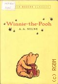 Milne A.A., Winnie-the-Pooh  2005 (Puffin Modern Classics)