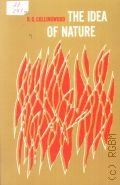 Collingwood R. G., The Idea of Nature  1960