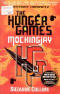 Collins S., Mockingjay. The Hunger Games Book 3  2010 (The Hunger Games)