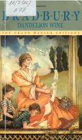 Bradbury R., Dandelion Wine � 1976 (The Grand Master Editions)