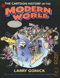 Gonick L., The Cartoon History of the Moden World. Part 1: From Columbus to the U.S. Constitution  [2009]