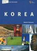 Koehler R., Korea  2012 (Seoul Selection Guides)