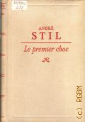 Stil A., Le premier choc  1953