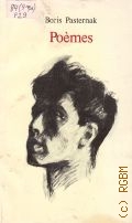 Pasternak B., Poemes. Choix d'Evgueni Pasternak, fils du poete  cop.1989