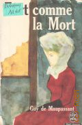 Maupassant G.de, Fort comme la mort �a 1975