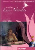 Silvin S., Julie, Koln � 2007 (Hueber Lese - Novelas)