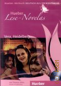 Silvin T., Vera, Heidelberg � 2008. (Hueber Lese - Novelas)