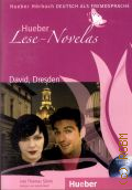 Silvin T., David, Dresden � 2008. (Hueber Lese - Novelas)