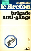 Le Breton A., Brigade anti-gangs  1965