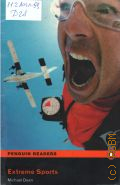 Dean M., Extreme Sports � 2008 (Penguin Readers. Level 2: Elementary)