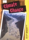Royston A., Climate Change — 2010 (Headline Issues)