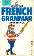 Beswick C., Companion French Grammar  1983