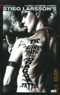 Mina D., The Girl with the Dragon Tattoo. Volume 1. a graphic novel book one Stieg Larsson  2012