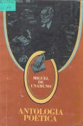 Unamuno M.de, Antologia poetica  1979