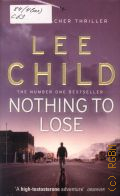 Child L., Nothing To Lose � 2009