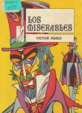 Hugo V., Los Miserables. T.5. Jean Valjean  1970 (Ediciones huracan)