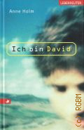 Holm A., Ich bin David  2002