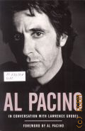 Grobel L., Al Pacino. in conversation with Lawrence Grobel � 2006