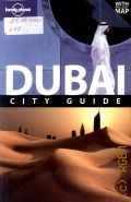 Lee M., Dubai  [2008] (L P City Guides) (Lonely Planet)