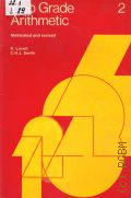 Lovell K., Two Grade Arithmetic 2 � 1981