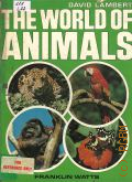 Lambert D., The World of Animals  1978