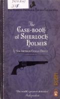 Doyle A.C., The Case-Book of Sherlock Holmes � 2011 (The Penguin Sherlock Holmes Collection)