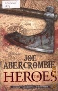 Abercrombie J., The Heroes  2011