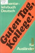 Rudek H., Lektion 19-40. Guten Tag,Kollege! T.2 � 1984