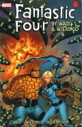 Waid M., . Fantastic Four by Waid & Wieringo Ultimate Collection Book 1 (Marvel)