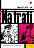 Rudis J., Alois Nebel - Na trati. kreslene povidky