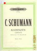 Schumann C., F&#252;nf Kadenzen: f&#252;r  Klavier zu zwei H&#228;nden  [200-]