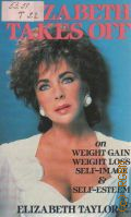 Taylor E., Elizabeth Takes Off on Weight  Gain, Weight Loss, Self-Image & Self-Esteem  1989