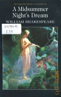 Shakespeare W., A midsummer night's dream � 2002 (Wordsworth classics)