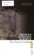 Burnett F. H., The Secret Garden  2010 (Collins Classics)