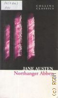 Austen J., Northanger Abbey  2012 (Collins Classics)